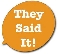 what they said